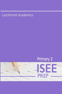 Primary 2 ISEE Prep
