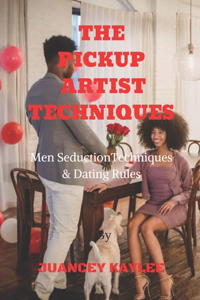 Pickup Artist Techniques