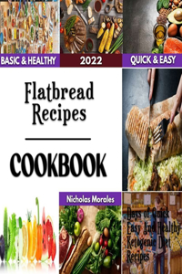 Flatbread Recipes