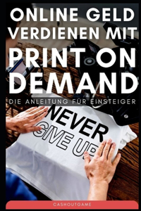 Online Geld verdienen mit Print on Demand