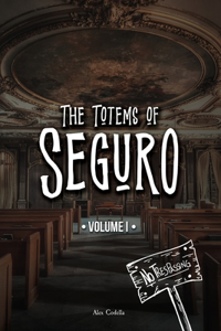 Totems of Seguro