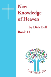 New Knowledge of Heaven