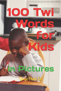 100 Twi Words for Kids