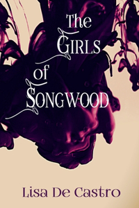The Girls of Songwood