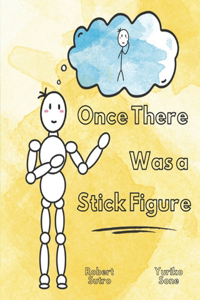 Once There Was a Stick Figure