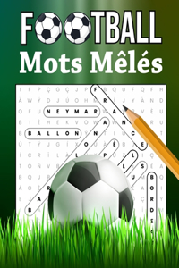 Football Mots Mêlés: Vocabulaire de Foot, Nom de Joueurs, Championnats, Les équipes, Stades, Gros Caractères