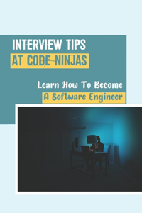 Interview Tips At Code Ninjas
