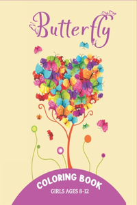 Butterfly COLORING BOOK GIRLS AGES 8-12