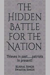 The Hidden Battle for the Nation