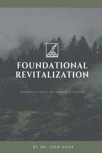 Foundational Revitalization