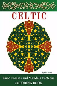 Celtic Knot Crosses and Mandala Patterns Coloring Book
