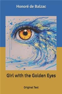 Girl with the Golden Eyes