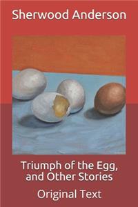 Triumph of the Egg, and Other Stories