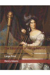 The Education of Henry Adams