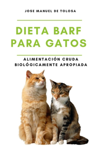Dieta BARF para Gatos