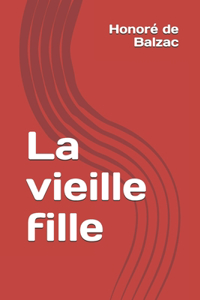 La vieille fille