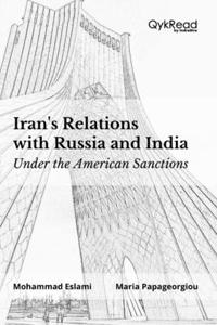 Iran´s Relations with Russia and India