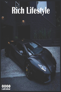 Rich Lifestyle 2021 Calendar