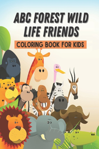 ABC Forest Wild Life Friends Coloring Book For Kids