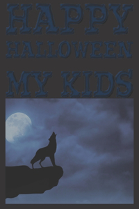 happy halloween my kids: Fun Coloring Book for children.more than 60 activities