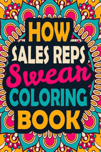 How Sales Reps Swear Coloring Book