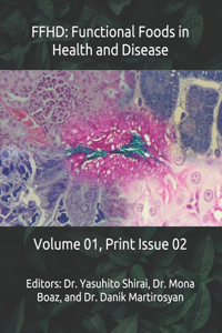 Ffhd: Functional Foods in Health and Disease: Volume 01, Print Issue 02