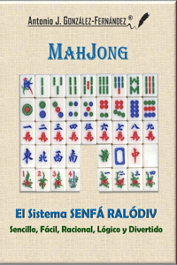 MahJong - El Sistema SENFÁ RALÓDIV
