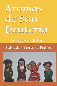 Aromas de San Deuterio
