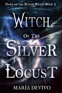 Witch of the Silver Locust