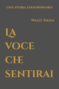 La voce che sentirai