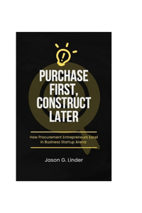 Purchase First, Construct Later