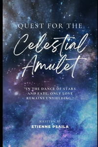 Quest for the Celestial Amulet