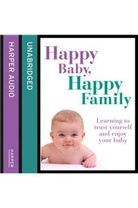 Happy Baby, Happy Family