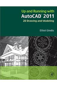 Up and Running with AutoCAD 2011