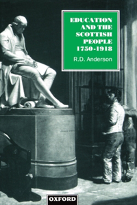 Education and the Scottish People, 1750-1918