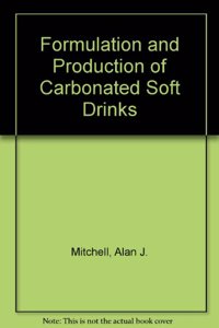 Formulation and production of carbonated soft drinks