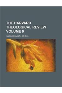 The Harvard Theological Review Volume 9