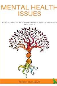 Mental Health Issues