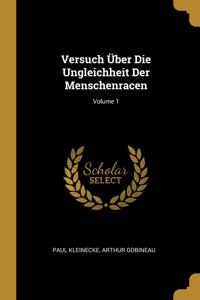 Versuch Über Die Ungleichheit Der Menschenracen; Volume 1