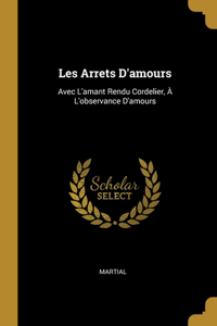 Les Arrets D'amours