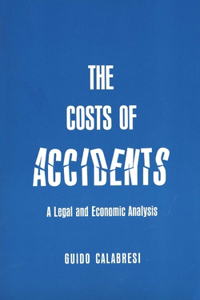 The Cost of Accidents