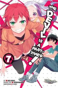 The Devil Is a Part-Timer!, Vol. 7 (Manga)