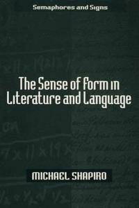 Sense of Form in Literature and Language