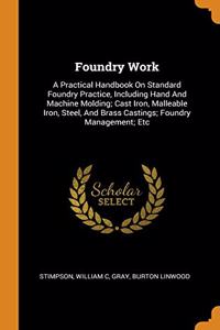 Foundry Work