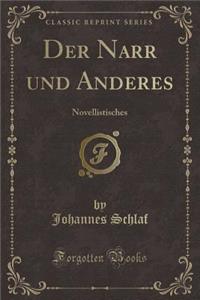 Der Narr Und Anderes
