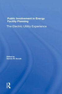 Public Involvement in Energy Facility Planning