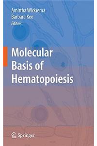 Molecular Basis of Hematopoiesis