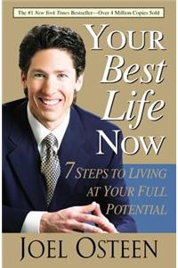 Your Best Life Now