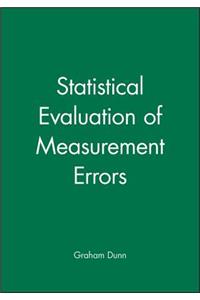 Statistical Evaluation of Measurement Errors