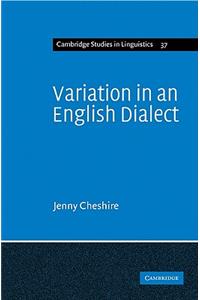 Variation in an English Dialect